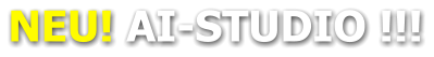 NEU! AI-STUDIO !!!
