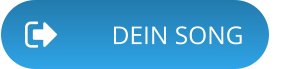 DEIN SONG